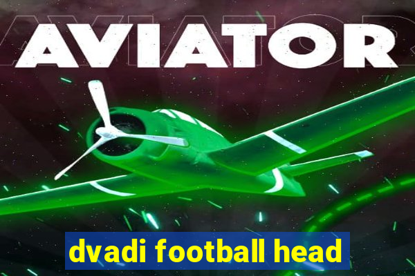 dvadi football head